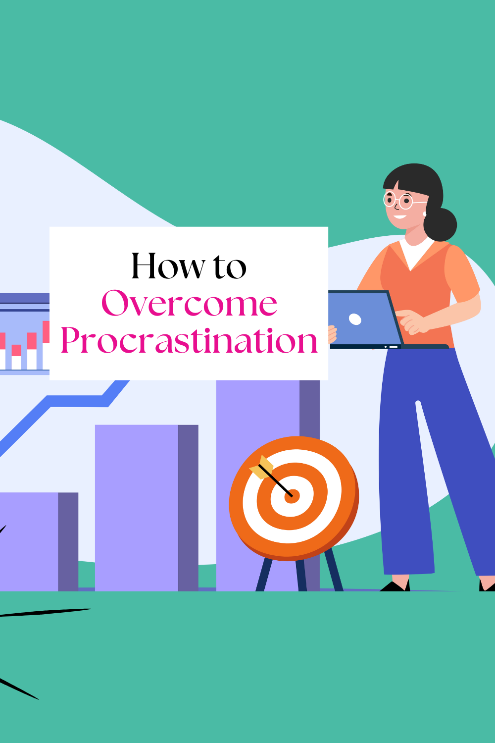 How to Overcome Procrastination: Practical Strategies to Get Things Done