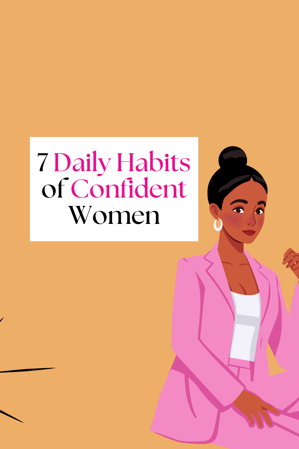 7 Daily Habits of Confident Women
