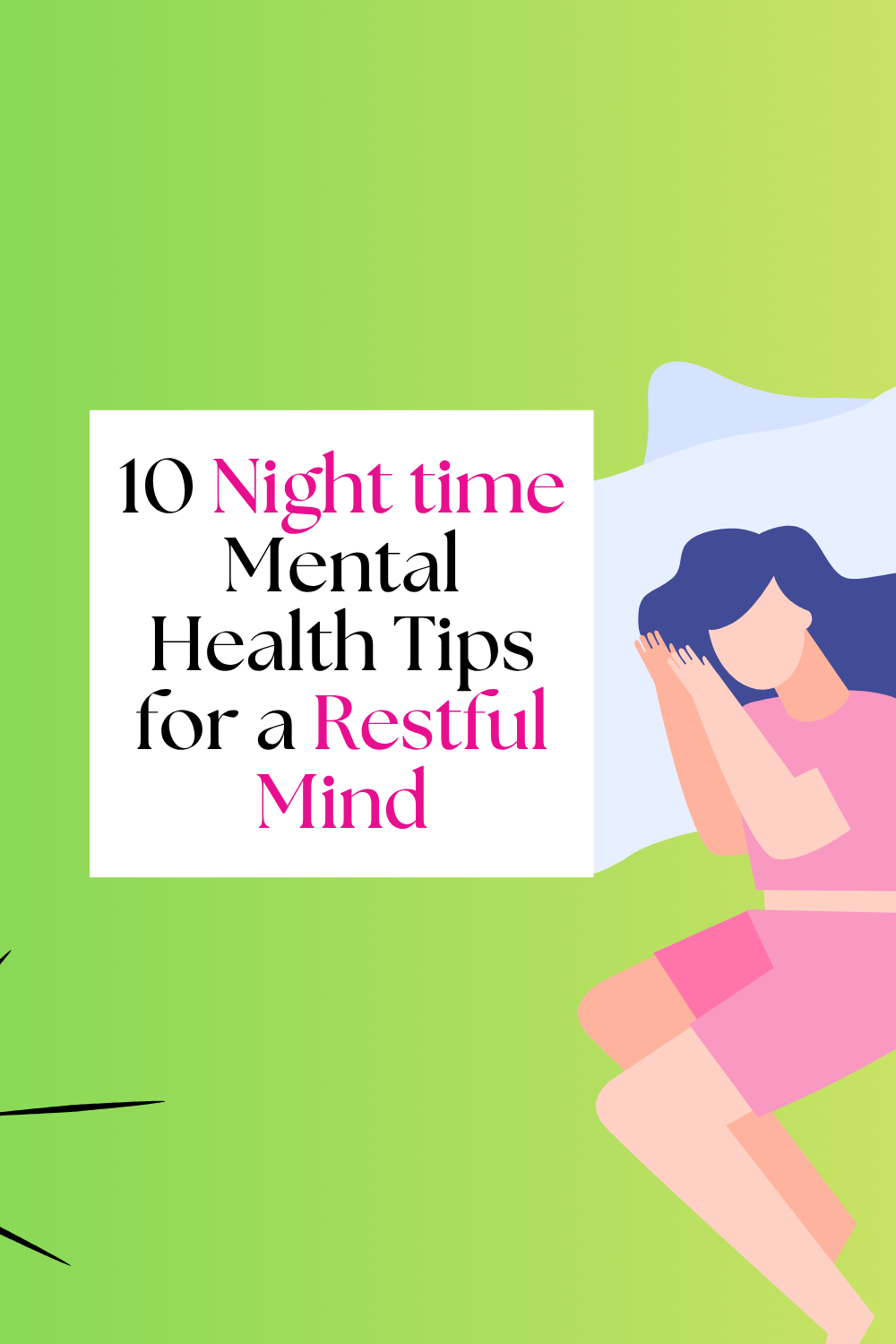 10 Night-Time Tips for a Restful Mind