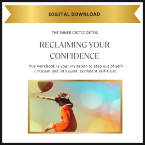 Reclaiming your confidence