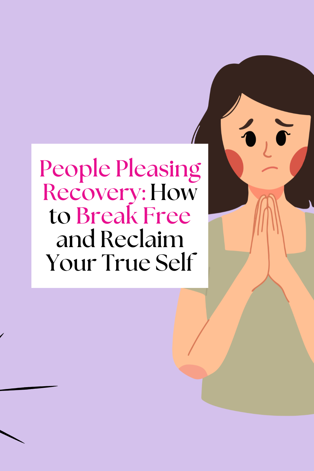 People-Pleasing Recovery: How to Break Free and Reclaim Your True Self