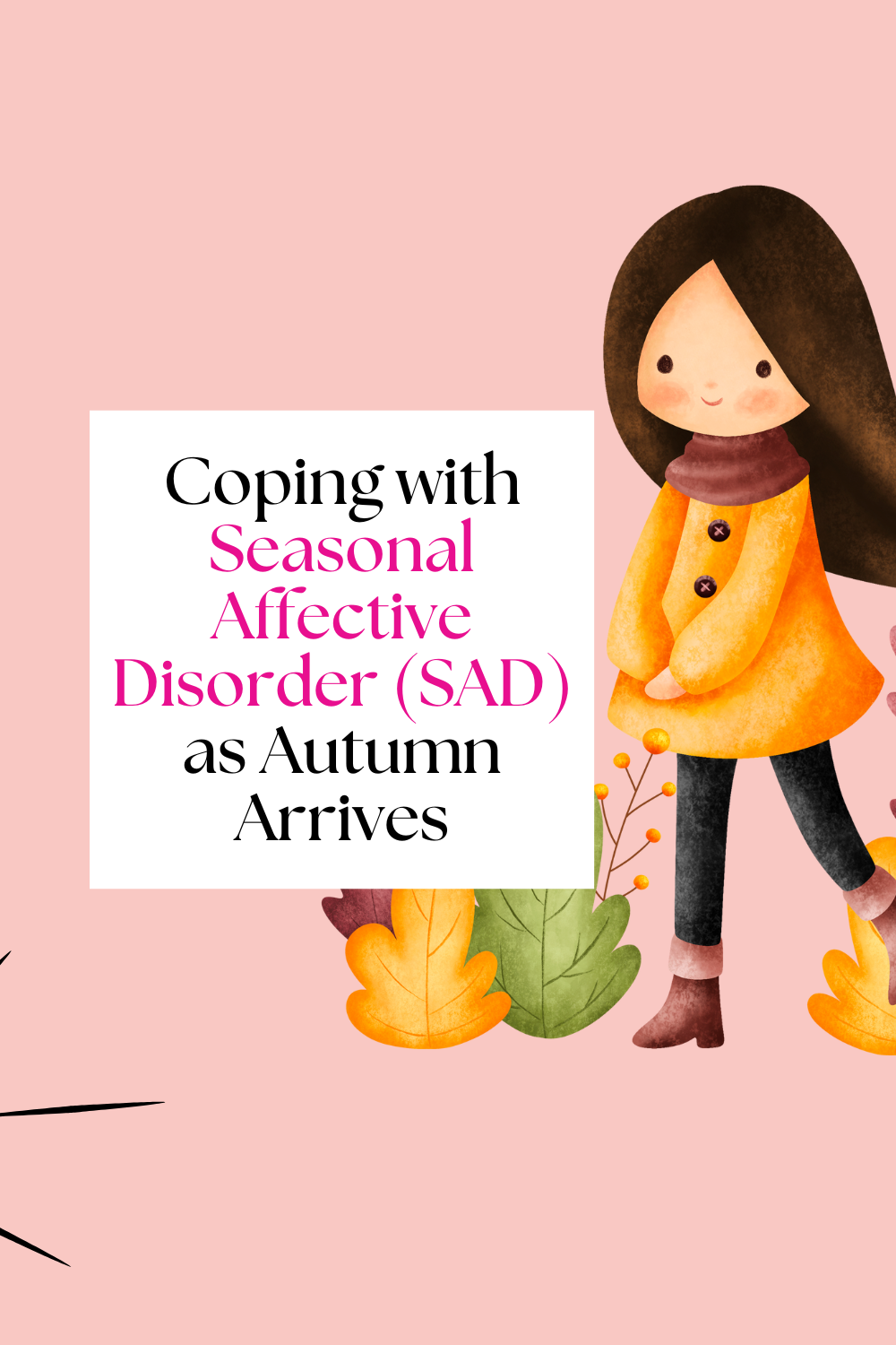 Coping with Seasonal Affective Disorder (SAD) as Autumn Arrives: 5 Tips to Lift Your Mood